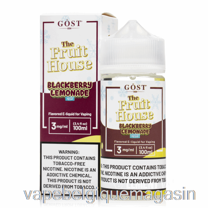 Vape Belgique Limonade Glacée Aux Mûres - The Fruit House - Gost Vapor - 100ml 0mg